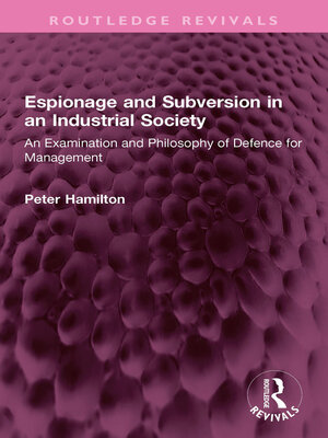 cover image of Espionage and Subversion in an Industrial Society